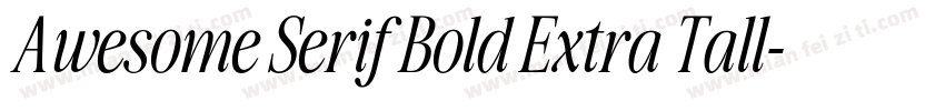 Awesome Serif Bold Extra Tall字体转换